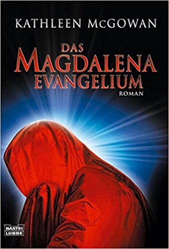 maria-magdalena-buecher-Das Magdalena-Evangelium- Roman