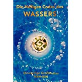 maria-magdalena-buecher-Die-Heiligen-Codes-des-WASSERS maria-magdalena-buecher-Die-Heiligen-Codes-des-WASSERS