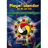 maria-magdalena-buecher-Mayakalender der Neuen Zeit- Die 260 KINES im Heiligen TZOLKIN maria-magdalena-buecher-Mayakalender der Neuen Zeit- Die 260 KINES im Heiligen TZOLKIN